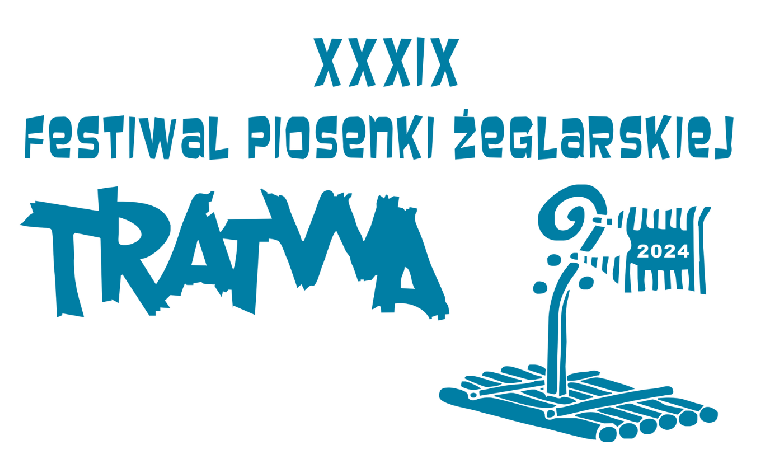 Festiwal Piosenki Żeglarskiej TRATWA 2024